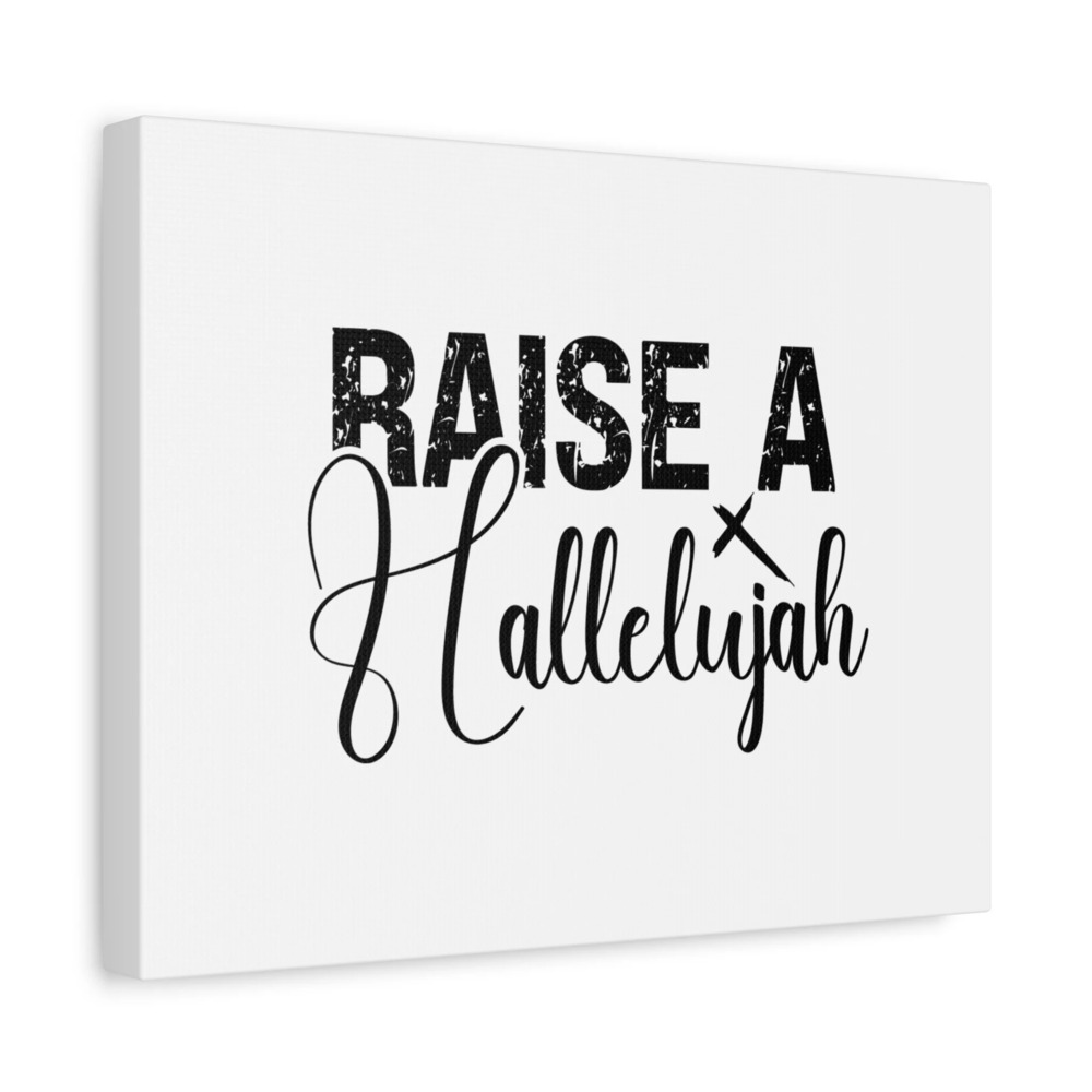 Scripture Canvas Raise A Hallelujah Psalm 135:3 Christian Wall Art Bible Verse